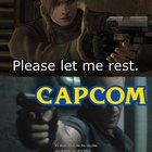 Resident Evil 4 and Capcom be like: