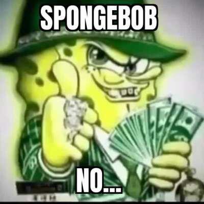 Spongy bob is kil.. no 😫😩😫😫😓😞 1