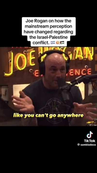 ‎Joe Rogan on how the mainstream perception have changed regarding the Israel-Palestine situation.