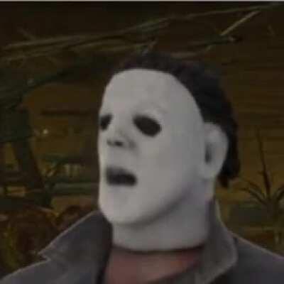 The newbie Myers when he gets no kills for 3 matches