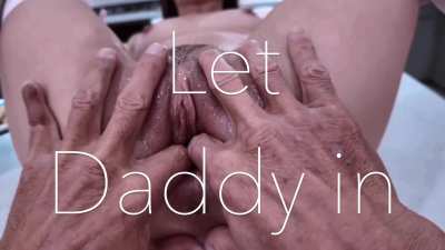 Let Daddy in