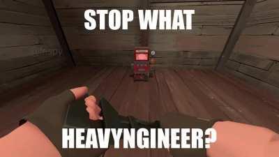 Heavy Engineering be like