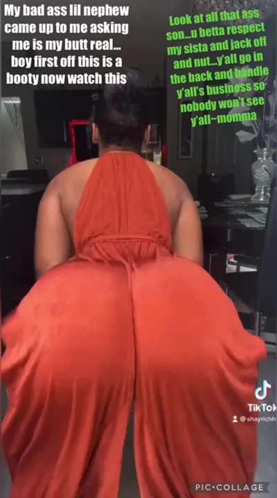 Had to show my nephew that this ass is definitely real🍑