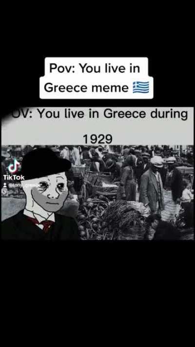 Pov: You live in Greece