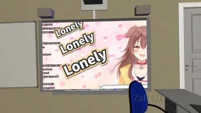 &quot;you are lonely&quot;