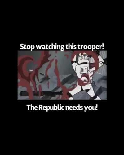 STOP WATCHING TROOPER!