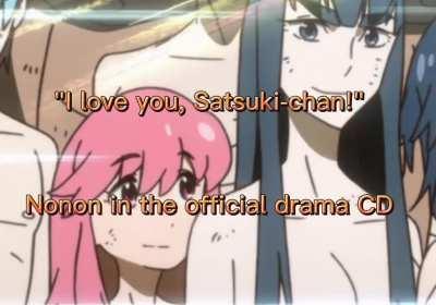 Nonon saying she loves satsuki in the official drama cd