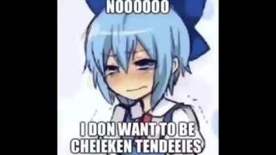 Chicken tendies