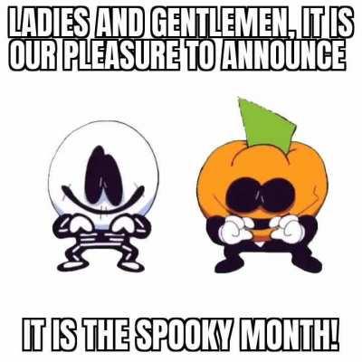 Welcome to Spooktober