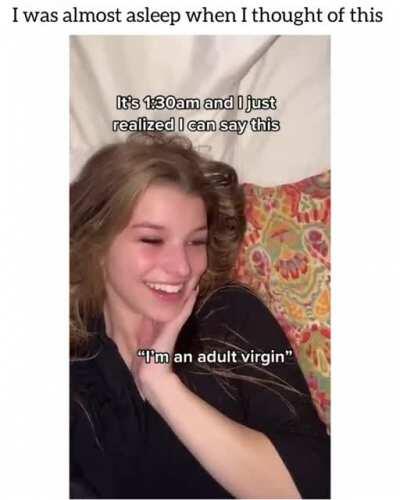 She does love bragging about being a virgin