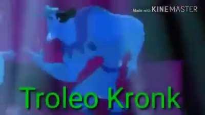 Troleo Kronk