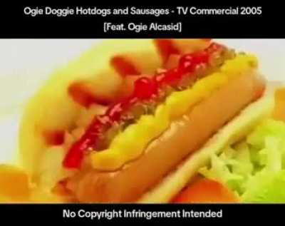 Ogie Doggie, Hotdogs and Sausages