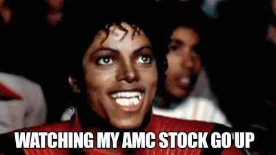 Watching my AMC stock go up