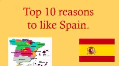 Top 10 reasons to like Spain