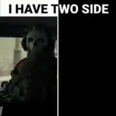 I have two sides 