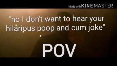 Poop is not funny 😈