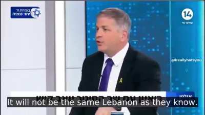 &quot;There is no difference between Hezbollah and Lebanon. Lebanon will be annihilated. It will cease to exist.&quot; — Israel's Minister of Education