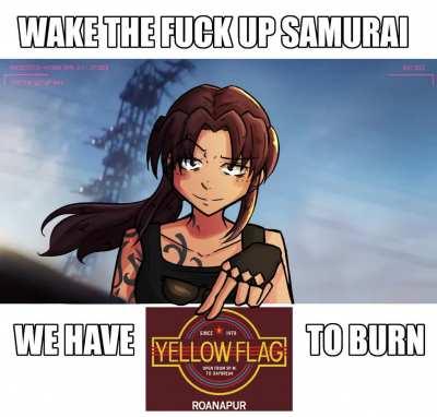 WAKE THE FUCK UP SAMURAI 