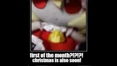 Its the first of the month again! (christmas ver.)