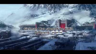 German Hux speech be hittin different 💀💀💀