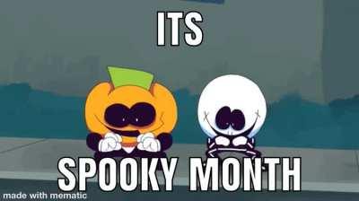 Its Spooky Month