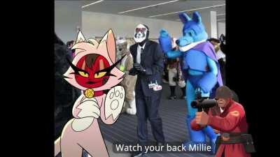 Watch your back Millie