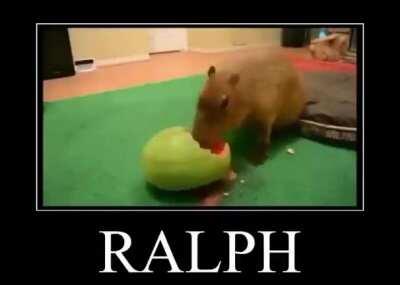 Ralph be eating