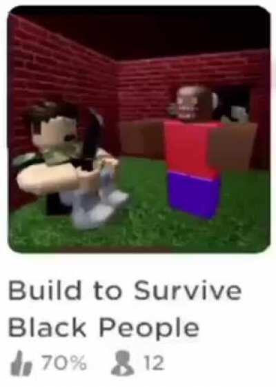 build to survive black people