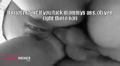 Anal with mom is not incest