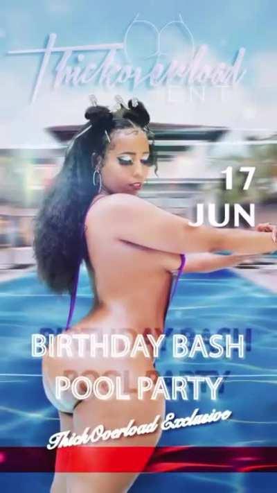 Thickoverload Birthday Bash Pool Party - June 17, 2023 in Columbia, South Carolina