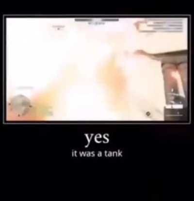 That’s a tank