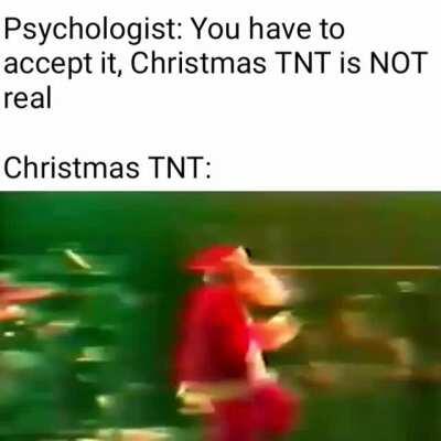 We wish you a Merry Christmas, and a happy new T.N.T!