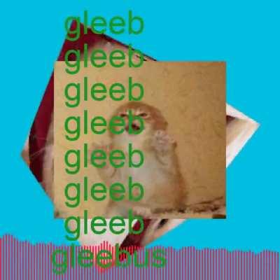 GLEEBUS