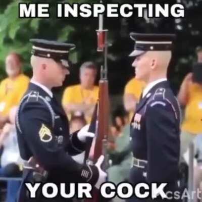 who’s ready for their daily cock inspection