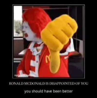 Ronald is displeased