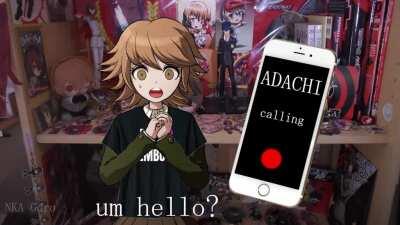 CALLING ADACHI AT 3AM??!?!!!!!! **GONE WRONG**