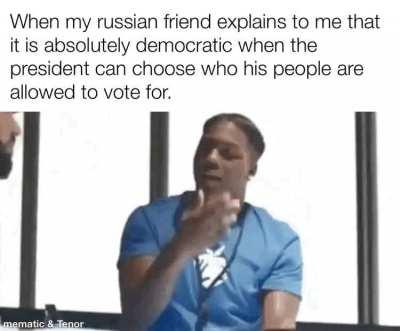 Ahh - that's how democracy works in Russia.