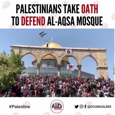 Palestinians taken an oath today to defend Al Aqsa Mosque following Friday prayers.