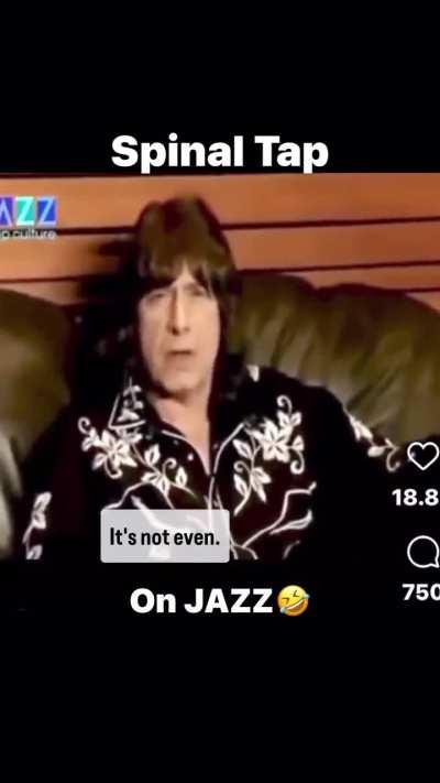 Spinal Tap thoughts on Jazz