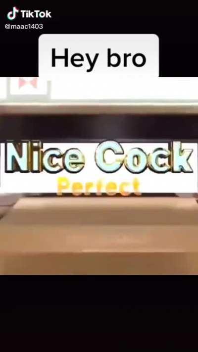 hey. nice cock :)