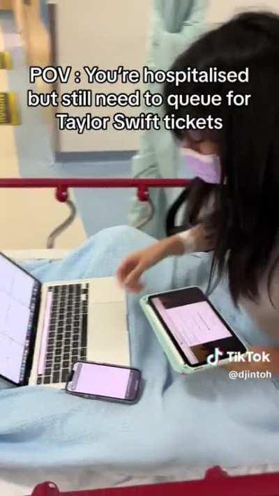 When you want flex getting those Taylor Swift tickets while in hospital 