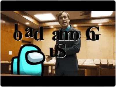 Did you know that Better Call Saul is actually subliminal advertising for the hit game, Among Us?