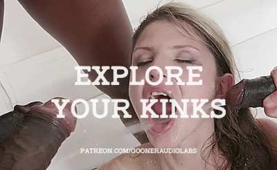 Explore your kinks.