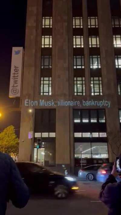 A new projection insulting Elon Musk is currently being outside of Twitter’s HQ.