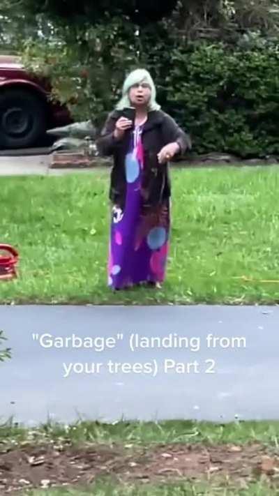 Woman goes insane because leaves are falling from the trees