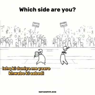 Which side are you ?