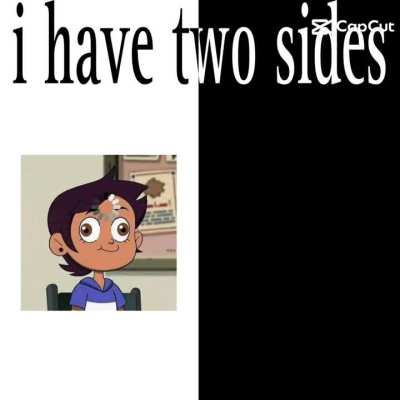 I have two sides