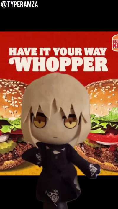 And so, as I eat, unlimited blade whoppers.