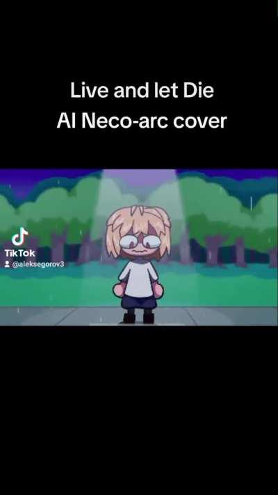 Live and let die AI Neco arc cover (sad neco☹️)