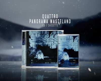 Quattro - Panorama Wasteland CD & cassette out now!